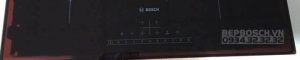 BẾP TỪ BOSCH PIE631FB1E - 42 BẾP TỪ BOSCH PIE631FB1E - 41