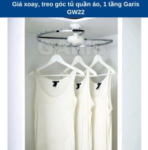 GIÁ XOAY, TREO GÓC TỦ QUẦN ÁO GARIS GW22 - 5 GIÁ XOAY, TREO GÓC TỦ QUẦN ÁO GARIS GW22 - 4