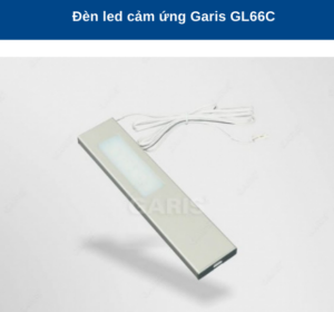 ĐÈN LED CẢM ỨNG GARIS GL66C - 4