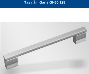 TAY NẮM GARIS GH60.128 - 5 TAY NẮM GARIS GH60.128 - 4