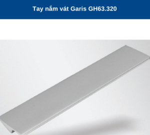 TAY NẮM GARIS GH63.320 - 5 TAY NẮM GARIS GH63.320 - 4