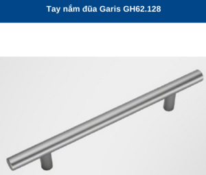 TAY NẮM GARIS GH62.128 - 5 TAY NẮM GARIS GH62.128 - 4