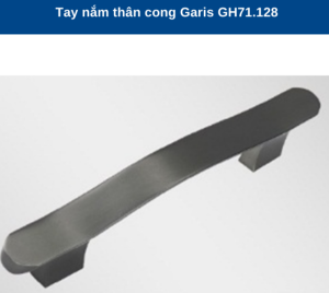 TAY NẮM GARIS GH71.128 - 5 TAY NẮM GARIS GH71.128 - 4