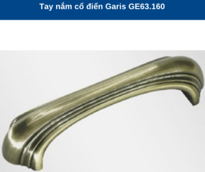 TAY NẮM CỔ ĐIỂN GARIS GE63.160 - 6