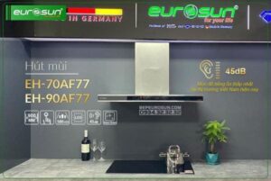 Máy hút mùi chữ T EUROSUN EH-70AF77 - 29