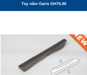 TAY NẮM GARIS GH76.96 - 7 TAY NẮM GARIS GH76.96 - 6