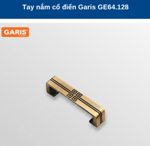 TAY NẮM CỔ ĐIỂN GARIS GE64.128 - 7 TAY NẮM CỔ ĐIỂN GARIS GE64.128 - 6