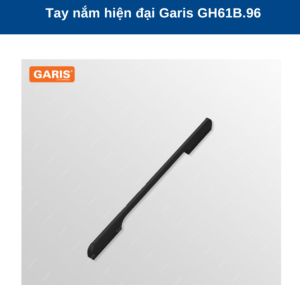 TAY NẮM GARIS GH61B.96 - 7 TAY NẮM GARIS GH61B.96 - 6